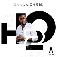 Shado Chris - H2O