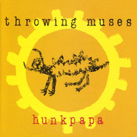 Throwing Muses - Hunkpapa
