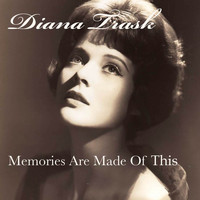 Diana Trask - Memories Are Made of This