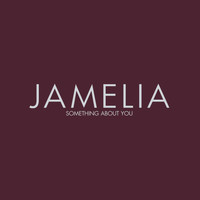 Jamelia - Something About You (Single Edit)