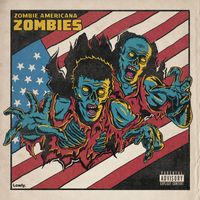 Zombie Americana - Zombies