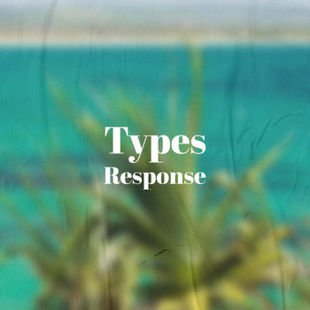 Various Artists - Types Response