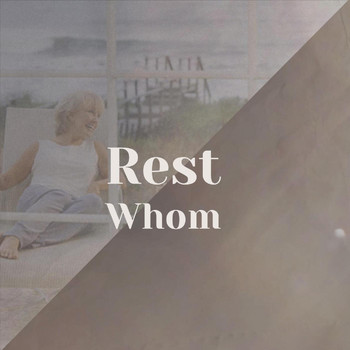 Various Artists - Rest Whom