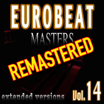 Various Artists - Eurobeat Masters Vol. 14 Remastered by Newfield
