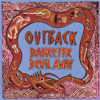 Outback - Dance the Devil Away