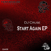 DJ Cruse - Start Again EP