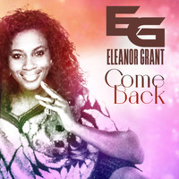 Eleanor Grant - Come Back