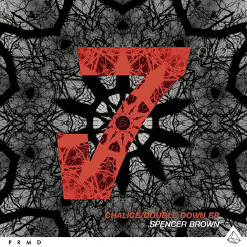 Spencer Brown - Chalice / Double Down