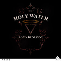 Robin Brorsson - Holy Water