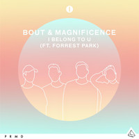 Bout - I Belong to U