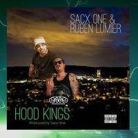 Sacx One - Hood Kings