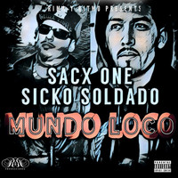 Sacx One - Mundo Loco