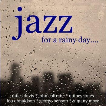 Various Artists - Jazz For A Rainy Day