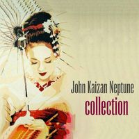 John Kaizan Neptune - John Kaizan Neptune Collection