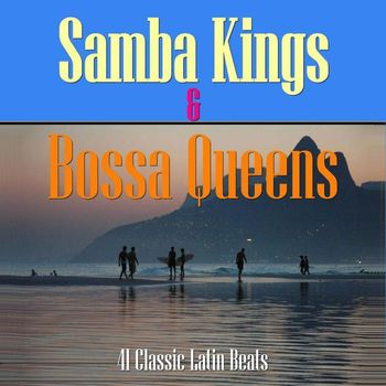 Various Artists - Samba Kings & Bossa Queens
