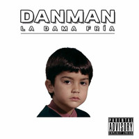 Danman and Dj Figu - La Dama Fría