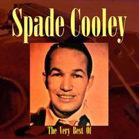 Spade Cooley - The Very Best Of Spade Cooley