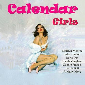 Various Artists - Calendar Girls