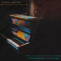 Steve Devon - I Remember Clifford