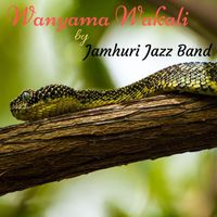 Jamhuri Jazz Band - Wanyama Wakali