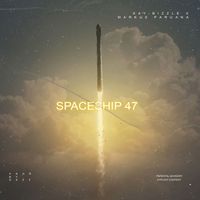 KaydashBizzle - Spaceship 47 (feat. Markus Paruana) (Explicit)