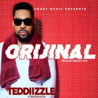 Teddiizzle - Orijinal (feat. Bucho Dego)