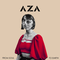 aza - From Soul to Earth