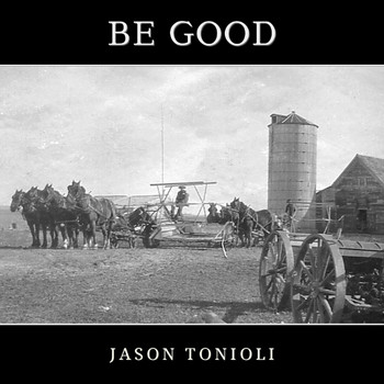 Jason Tonioli - Be Good