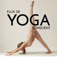 Multi-interprètes - Flux de yoga conscient: Yoga pour corps symétrique