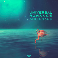Ann Grace - Universal Romance
