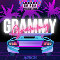 Jordann - Grammy (Explicit)