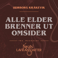 Herborg Kråkevik - Alle Elder Brenner Ut