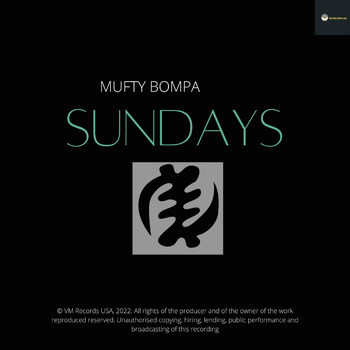 Mufty Bompa - SUNDAYS