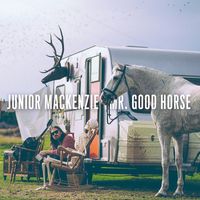 Junior MacKenzie - Mr. Good Horse