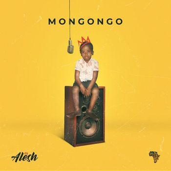 Alesh - Mongongo