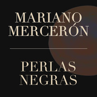 Mariano Merceron - Perlas Negras