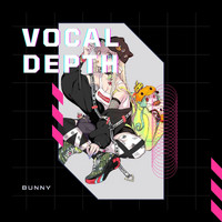 Bunny - Vocal Depth
