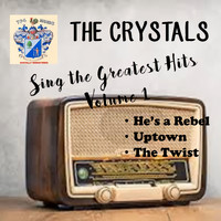 The Crystals - Sing the Greatest Hits