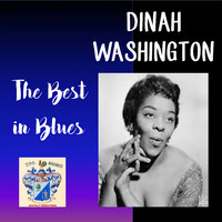 Dinah Washington - The Best in Blues