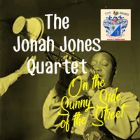Jonah Jones Quartet - On the Sunny Side of the Street
