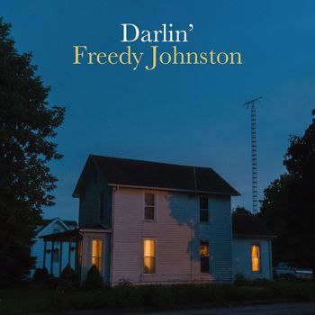 Freedy Johnston - Darlin'