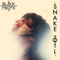 Black Mirrors - Snake Oil