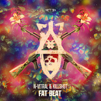 N-Vitral and Killshot - Fat Beat (Extended Mix)