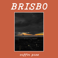 Brisbo - Coffin Pose