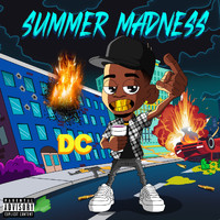 DC - Summer Madness (Explicit)