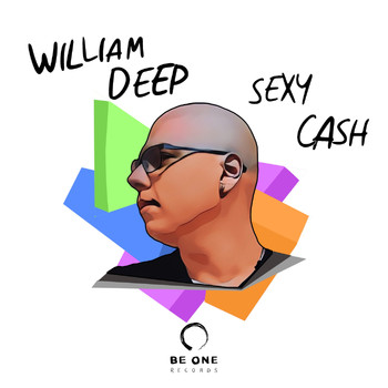 William Deep - Sexy Cash