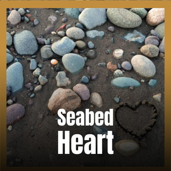 Various Artists - Seabed Heart