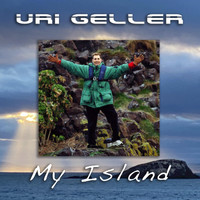 Uri Geller - My Island (Explicit)