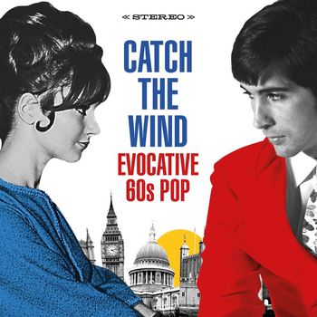 Various Artists - Catch the Wind: Evocative 60s Pop