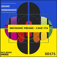 Mechanic Freakz - Cage 17A
